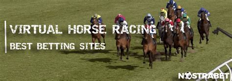 Top Virtual Horse Racing Betting Sites .